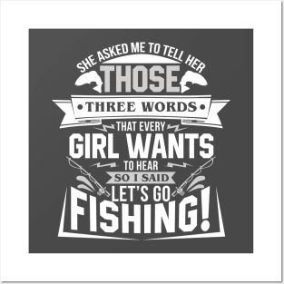 Lets Go Fishing Posters and Art